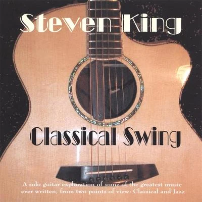 Steven King Classical Swing