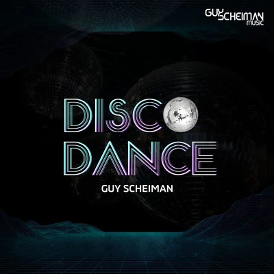 Guy Scheiman Disco Dance