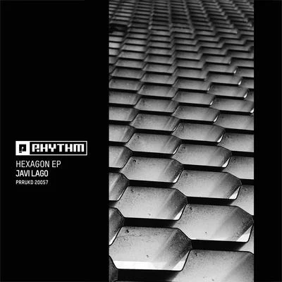 Javi Lago Hexagon EP