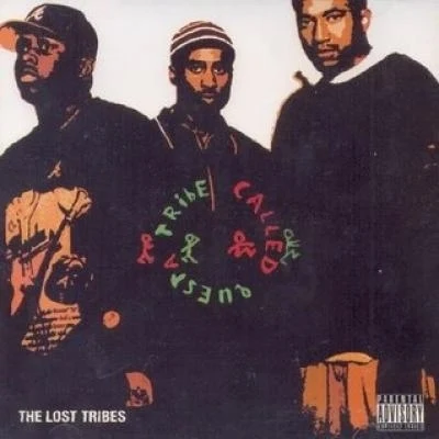 A Tribe Called Quest The Lost Tribes