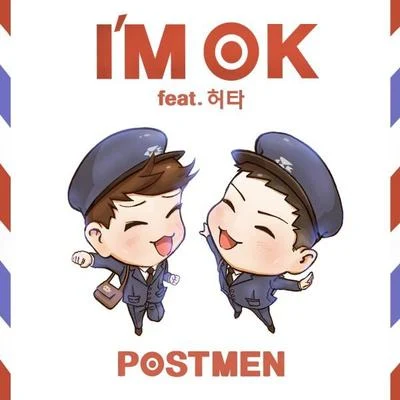 Postmen I`m OK (Feat. 허타)