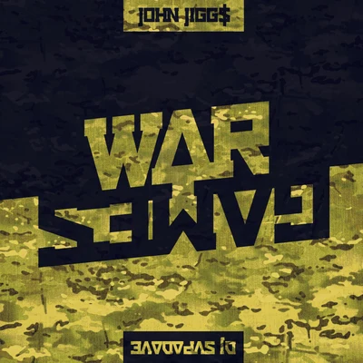 John Jigg$ War Games