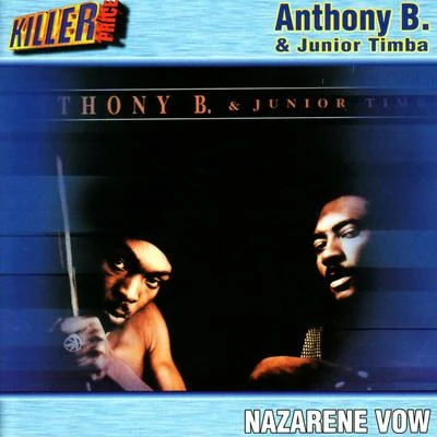 Anthony B Nazarene Vow