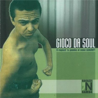 Mastafive/raga轉自NGA MBA Gioco da Soul