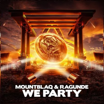 MountBlaq/Ragunde We Party