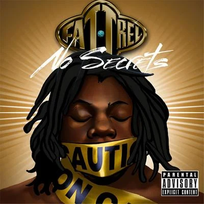 Fat Trel No Secrets