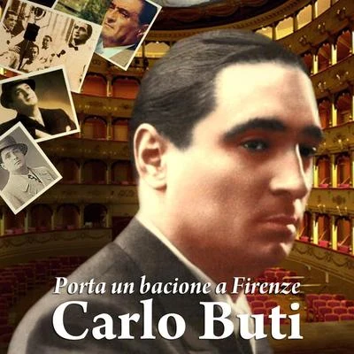 Carlo Buti Porta un bacione a Firenze