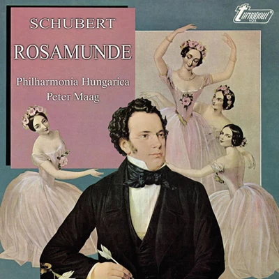 Peter Maag SCHUBERT, F.: Rosamunde (Philharmonia Hungarica, Maag)