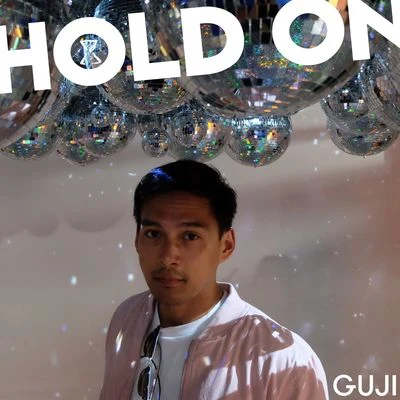 Guji Hold On