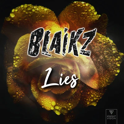 Blaikz Lies