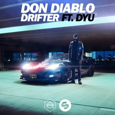 Don Diablo Drifter