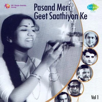 Lata Mangeshkar/Pandit D.V. Paluskar Pasand Meri Geet Saathiyon Ke Vol 1