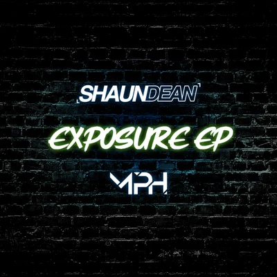 MPH/Shaun Dean X MPH/Shaun Dean Exposure