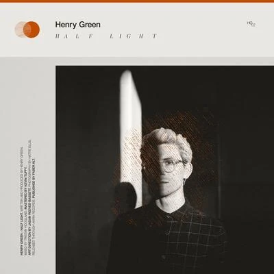 Henry Green Half Light