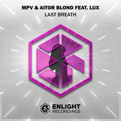 Lūx/MPV/Aitor Blond Last Breath