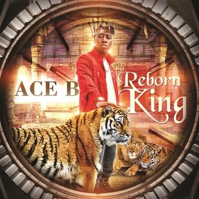 Ace B Reborn King