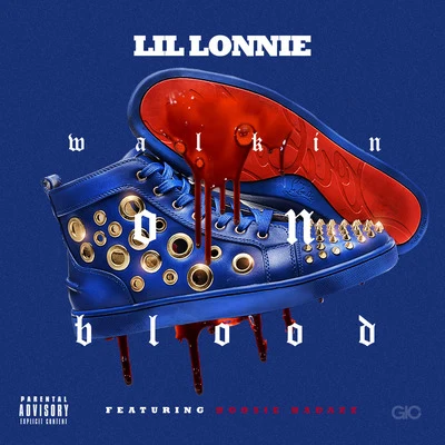 Lil Lonnie Walkin on Blood (feat. Boosie Badazz)