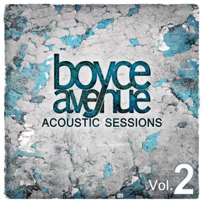 Boyce Avenue Acoustic Sessions, Vol. 2