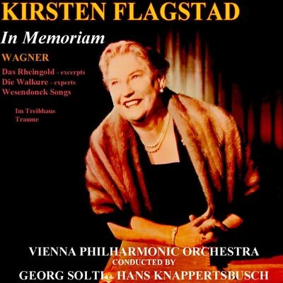 Georg Solti/Vienna Philharmonic Orchestra/Kirsten Flagstad In Memoriam