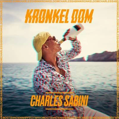 Kronkel Dom Charles Sabini