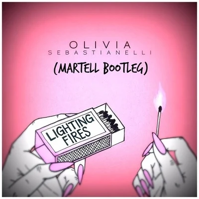 Martell Lighting Fires (Martell Bootleg)