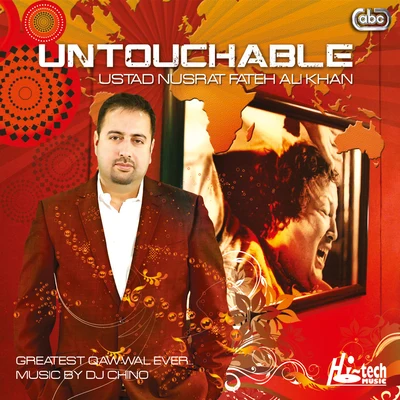 Nusrat Fateh Ali Khan/DJ Chino Untouchable