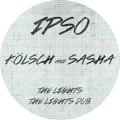 Sasha/Kölsch The Lights