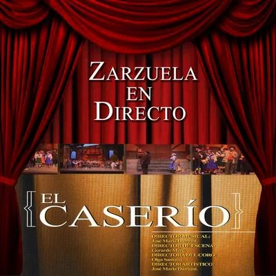 Jesús Guridi Zarzuela en Directo: El Caserío