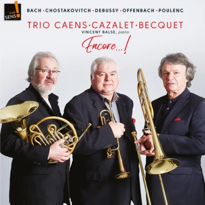 Michel Becquet/Vincent Balse/Thierry Caens/André Cazalet Encore