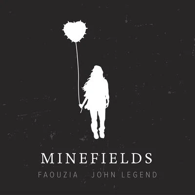 Faouzia/John Legend Minefields