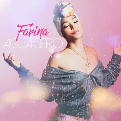 Farina Aguacero