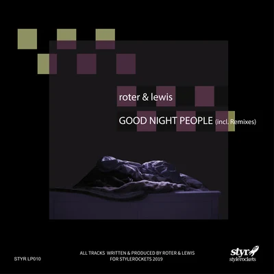 ROTER &amp; LEWIS Good Night People (Incl. Remixes)