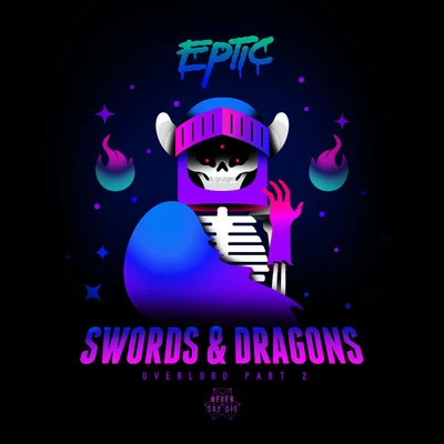 Eptic Swords & Dragons