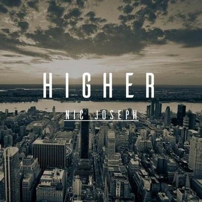 Nic Joseph Higher