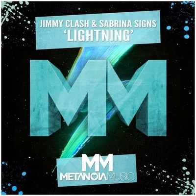 Sabrina Signs/Jimmy Clash Lightning