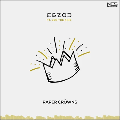 Egzod Paper Crowns