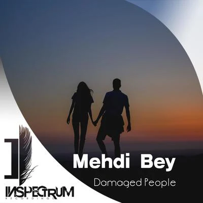 Mehdi Bey Damaged People