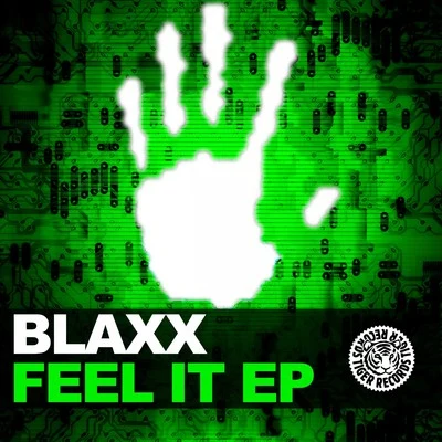 Blaxx Feel It EP