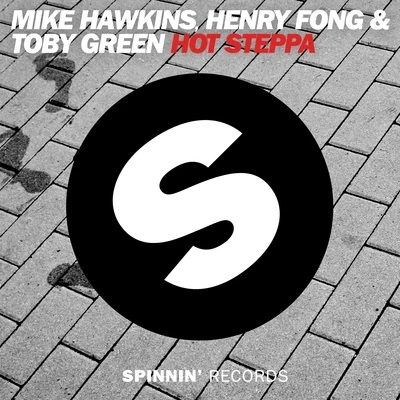 Henry Fong/Mike Hawkins Hot Steppa