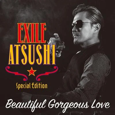 RED DIAMOND DOGS/EXILE ATSUSHI Beautiful Gorgeous LoveFirst Liners