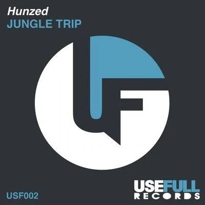 Hunzed Jungle Trip EP