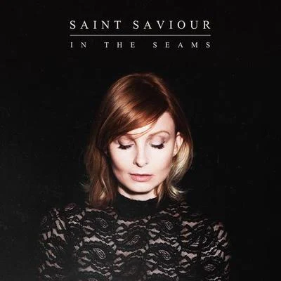 Saint Saviour In the Seams