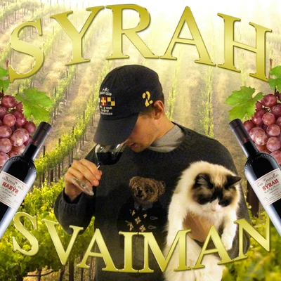 Yoguttene/Svaiman Syrah