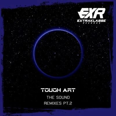 Tough Art The Sound Remixes, Pt. 2