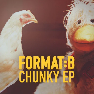 Format:B Chunky EP