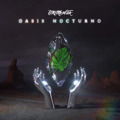 TOKiMONSTA Oasis Nocturno