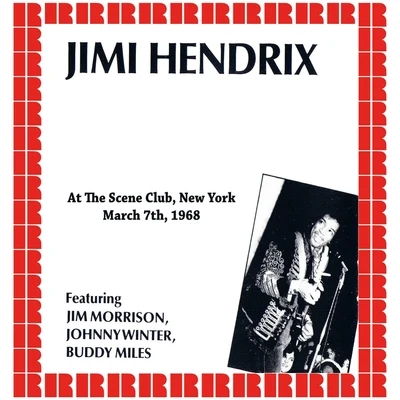 Jimi Hendrix The Scene Club, New York, 1968 (Hd Remastered Edition)