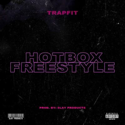 Trapfit Hotbox Freestyle