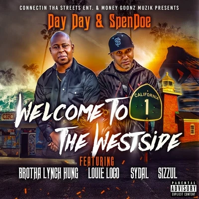 Day Day/SpenDoe Welcome To The Westside