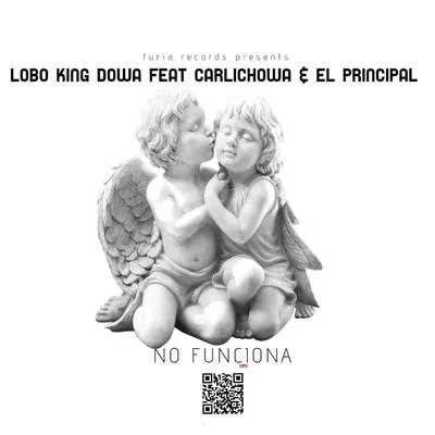 Lobo Malo No Funciona (feat. Carlichowa & el Principal)